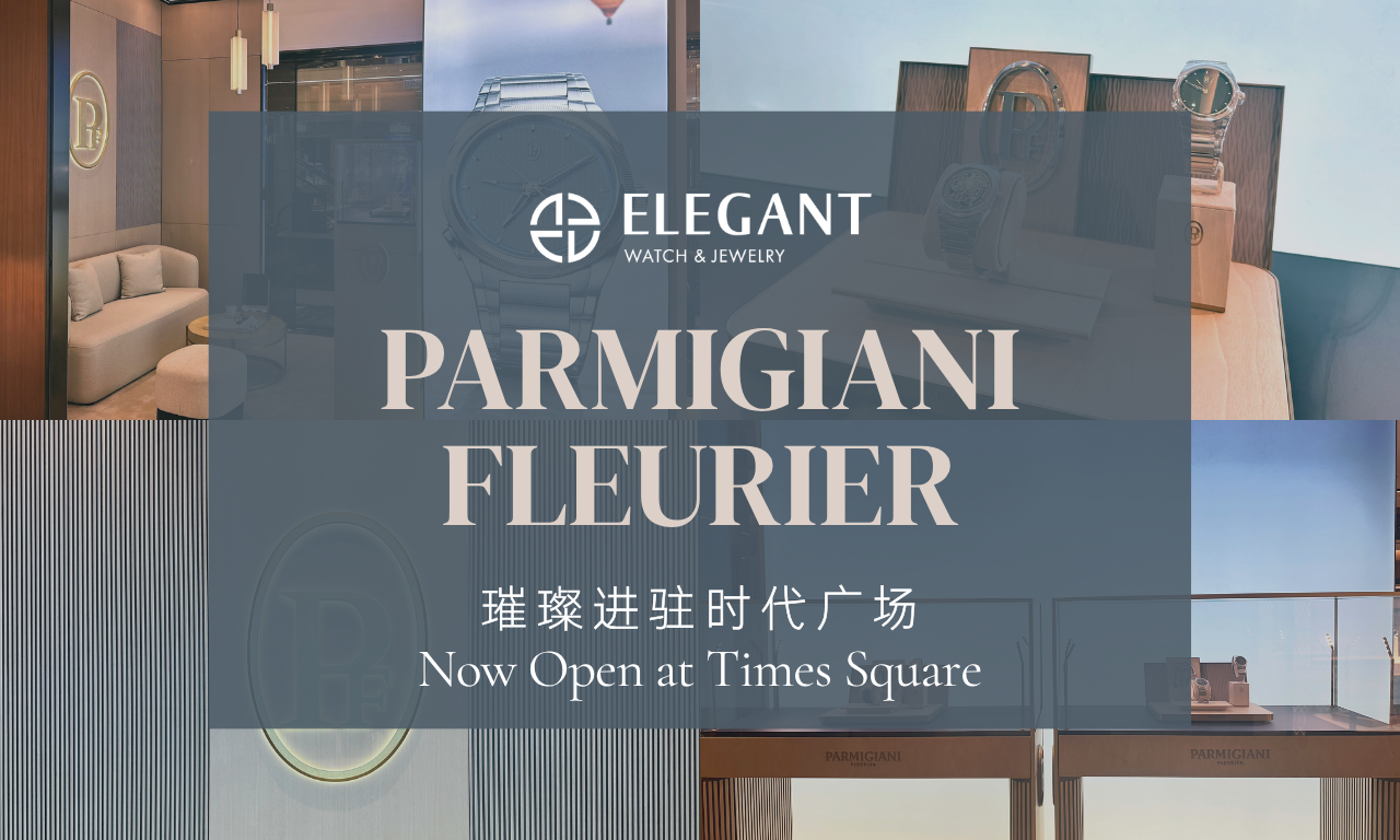 Now Open | Parmigiani Fleurier Arrives at Times Square